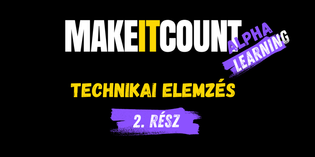 Technikai elemzés 2. rész