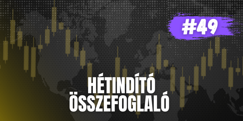 Hétindító összefoglaló 49. hét
